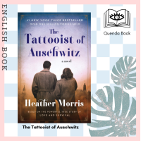 ราคา Querida หนังสือภาษาอังกฤษ The Tattooist of Auschwitz by Heather Morris (12113880370)
