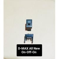 ราคา ช่องสวิทช์ Isuzu D MAX All New พร้อมสวิทช์จิ๋ว เปิด ปิด LED 3ขา และ สวิทช์ 3ทาง On Off On มีให้เลือกใช้งาน ไม่ต้องดัดแปลง ราคาต่อ 1 ตัว (22409331449)