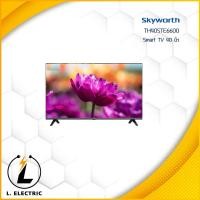 ราคา TV SKYWORTH 40 นิ้ว รุ่น TH40STE6600 (22176955288)