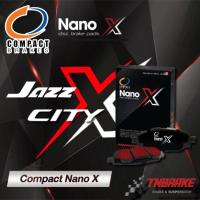ราคา COMPACT NANO X ผ้าดิสเบรค HONDA JAZZ CITY ฮอนด้า แจ๊ส ซิตี้ (14506778334)