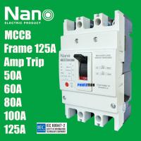 ราคา Nano Breaker MCCB เบรกเกอร์ รุ่น NNBM 125S 3P 25kA 50A 80A 100A 125A เมนเบรกเกอร์ เมนตู้โหลด เบรกเกอร์ตู้โหลด (22312386037)