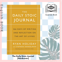 ราคา Querida หนังสือภาษาอังกฤษ The Daily Stoic Journal 366 Days of Writing and Reflection on the Art of Living Hardcover (21906193629)