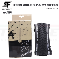 ราคา ยางนอกขอบพับจักรยานเสือภูเขา S FIGHT รุ่น KEEN WOLF 27 5X1 95 29X2 0 (11079208890)