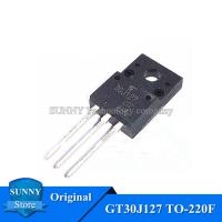 ราคา 10Pcs Original GT30J127 TO 220F 30J127 TO220F การจัดการพลังงาน LCD ใหม่เดิม (19457581297)