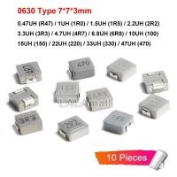 ราคา 10ชิ้น ล็อต0630 SMD Molding Power Inductor 0 47UH R47 1UH 1R0 1 5UH 1R5 2 2UH 2R2 3 3UH 3R3 4 7UH 4R7 6 8UH 6R8 10UH 100 15UH 150 22UH 220 33UH 330 47UH 470ชิปตัวเหนี่ยวนำ7 7 3มม (15026692612)