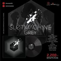 ราคา แผ่นเสียง Vinyl Slot Machine Grey (22037575627)