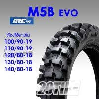 ราคา ยางวิบาก ขอบ 1819 IRC รุ่น M5B EVO ใส่ CRF L CRF Rally 140 80 130 80 120 80 110 90 100 90 (20517644695)