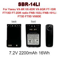 ราคา ใหม่ SBR 14LI FT 2DR แบตเตอรี่คุณภาพสูงสำหรับ Yaesu VX 8R VX 8DR VX 8GR วิทยุ FNB 102LI FNB 101Li Series (21975384206)