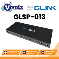ราคา Glink GLSP 014 กล่องแยกสัญญาณ HDMI Splitter 1 out 8 By Vnix Group (21786462250)