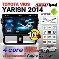 ราคา Plusbat จอแอนดรอยด์ จอตรงรุ่น 10นิ้ว ยาริส TOYOTA YARIS 2014 VIOS 2013 2017 จอ android ติดรถยนต์ WIFI GPS และแบบ 4G กล้อง 360 องศา มองเห็นที่มืด 24 ชั่วโมง สําหรับจอดรถยนต์ (19740056790)