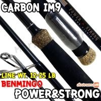 ราคา คันหน้าดิน กราไฟท์ IM9 Benmingo Power Strong Line wt 12 25 lb (17703565355)