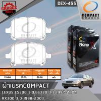 ราคา COMPACT ผ้าเบรคหน้า LEXUS ES300 3 0 ES330 3 3 97 04RX300 3 0 98 03 รหัส 465 (19557885007)