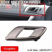 ราคา ซ้ายขวาภายในรถประตูมือจับด้านในตัด AB3921971 AB3921970สำหรับฟอร์ดเรนเจอร์เอเวอร์เรส2012 2021มาสด้า BT50 2012 2019 (22725584400)