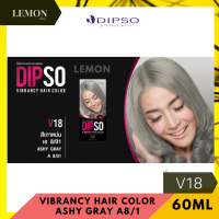 ราคา DIPSO VIBRANCY HAIR COLOR 60 ml ดิ๊พโซ ไวเบรนซี่ แฮร์ คัลเลอร์ 60 มล ครีมเปลี่ยนสีผม V1V2V3V4V5V6V7V8V9V10V11V12V13V14V15V16V17V18V19V20V21V22V23V24V25VB26VB 27VB28VB29 (10319058371)