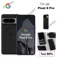 ราคา Google Pixel 8 Pro โทรศัพท์มือถือ Pixel 8 Pro เครื่อง 98 ไรร่องรอยGoogle Tensor G3 Octa Core (24565270266)