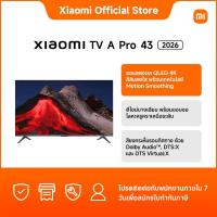 ราคา New 2026 Xiaomi ทีวี 43 นิ้ว QLED 4K Google TV รุ่น A Pro Apple Airplay Dolby Audio amp Netflix Youtube MEMC 60Hz (24507200879)