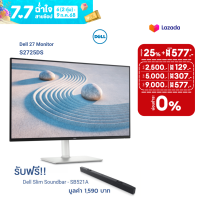 ราคา Dell S2725DS Monitor 27 ฟรี Dell Slim Soundbar SB521A IPS LED QHD 2560 x 1440 100 Hz HDMI DP SPK S2725DS SB521A (23749412637)