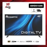 ราคา Aconatic LED Digital TV HD แอลอีดี ดิจิตอลทีวี ขนาด 40 นิ้ว รุ่น 40HD514AN มีกล่องดิจิตอลในตัว รับประกัน 1 ปี (22846663625)