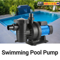 ราคา Swimming Pool Pump ปั้มสระว่ายน้ำ 220V (23551442153)