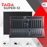 ราคา ใช้โค้ดลดอีก10 TADA SUPER 12 MIXER พร้อม RACK มิกเซอร์อนาล็อก 12 แชนแนล เอฟเฟคแท้ TADA SUPER 12 มิกเซอร์บลูทูธ Bluetooth TADA SUPER12 (22104280748)
