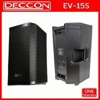 ราคา 1 ใบ ลำโพงกลางแจ้ง ลำโพงมอนิเตอร์ ลำโพง 15 นิ้ว DECCON EV 15S ลำโพงตั้งพื้น เครื่องเสียง โฮมเธียเตอร์ ลำโพงใหญ่ ตู้ลําโพง ลำโพงบ้าน EV15 EV15S (22035155687)