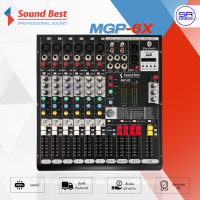 ราคา ใช้โค้ดลดอีก10 SOUNDBEST MGP6X MIXER มิกเซอร์ 6 ช่อง มิกเซอร์บลูทูธ มิกเซอร์เอฟเฟค เครื่องขยายเสียง ซาวเบส SOUND BEST MGP 6X (930064368)