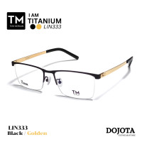 ราคา กรอบแว่นตาไทเทเนี่ยม ครึ่งเฟรม Toni Morgan รุ่น LIN333 สีดำ ขาทอง ทรงเหลี่ยม (24296995611)