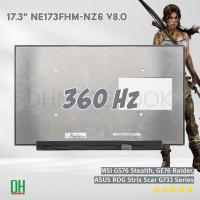 ราคา อะไหล่ หน้าจอ LCD 17 3 NE173FHM NZ6 สำหรับ MSI GS76 Stealth GE76 Raider ASUS ROG Strix Scar G733 ซีรีส์ FHD 360Hz (22626728818)