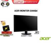 ราคา ผ่อน 0 10 ด ACER MONITOR E200Qbi TN 75Hz ประกัน 3 Y (19523451291)