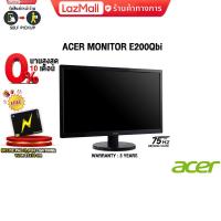 ราคา ผ่อน 0 10 ด ACER MONITOR E200Qbi TN 75Hz ประกัน 3 Y (19523451290)