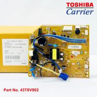 ราคา บอร์ดแอร์แคเรียร์ แผงวงจรคอยล์เย็นแคเรียร์ Carier ของแท้ Part No 43T6V902 (24007325409)