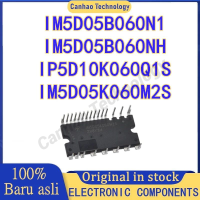 ราคา Trending Now IP5D10K060Q1S IM5D05B060N1 IM5D05B060NH IM5D05K060M2S 100 New in (24531672017)