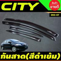 ราคา คิ้วกันสาดประตู คิ้วประตู กันสาด คิ้ว ดำทึบ ฮอนด้า ซิตี้ Honda CITY ZX 2003 2004 2005 2006 2007 ใส่ร่วมกันได้ (22396473184)