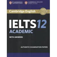 ราคา CAMBRIDGE IELTS 12 ACADEMIC STUDENTS BOOK WITH ANSWERS BY DKTODAY (1749206259)
