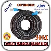 ราคา สายแลน ภายนอกอาคาร Cat5e Outdoor Link แท้ เข้าหัวสำเร็จรูปพร้อมใช้งาน ยาว 30 เมตร Black (459268805)