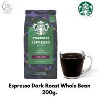 ราคา Starbucks Espresso Dark Roast Whole bean coffee กาแฟสตาร์บัคคั่วหอม รสเอสเพรซโซ่ ดาร์ก ถุงตั้ง ขนาด 200 กรัม g BBE 11 2025 (21407029677)