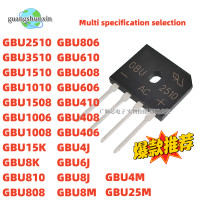ราคา Support Cod 10PCS GBU 2510 3510 1510 1010 1508 1006 1008 15K 8K 810 808 806 610 608 606 410 408 406 GBU8M 4M 25M 4J 8J 6J Rectifier bridge (22685451020)