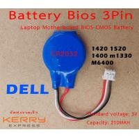 ราคา ถ่าน BIOS Notebook ใหญ่ 3Pin ใหญ่ เบอร์ CR2032 Battery For Dell 1420 1520 1400 m1330 M6400 (3125290904)