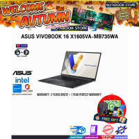 ราคา ผ่อน0 10ด ASUS VIVOBOOK 16 X1605VA MB735WA i7 13620H ประกัน 2 YEARS Onsite Service 1Y Perfect Warranty BY NOTEBOOK STORE (24005922464)
