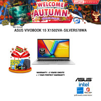ราคา ผ่อน 0 10 ด ASUS VIVOBOOK 15 X1502VA SILVER578WA i5 13420H ประกัน 2 Years Onsite 1 Year Perfect warranty (24915250416)