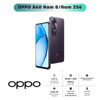 ราคา โทรศัพท์มือถือ OPPO A60 ออปโป้ หน้าจอ 6 67 นิ้ว Ram 8GB Rom 256GB รับประกันศูนย์ 1 ปี (21837037444)