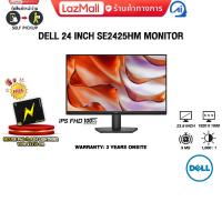 ราคา ผ่อน 0 3 ด DELL 24 INCH SE2425HM MONITOR IPS FHD 100Hz ประกัน 3 Years Onsite (24349609336)