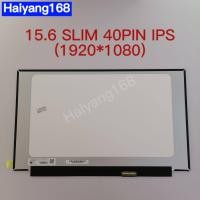 ราคา หน้าจอโน๊ตบุ๊ค LED 15 6 Slim 40PIN IPS 120HZ ไม่มีหู 35 0CM 1920 1080 LM156LFGL05 LM156LFGL03 NV156FHM N4U B156HAN13 0 NV156FHM NX1 NV156FHM NX2 (16566363989)