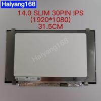 ราคา หน้าจอโน๊ตบุ๊ค LED 14 0 SLIM 30 PIN IPS มีหูบน ล่าง ขอบบาง 31 5cm 1920 1080 N140HGA EA1 NV140FHM N48 (16559242628)