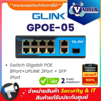 ราคา Glink GPOE 05 Switch Gigabit POE 8Port UPLINK 2Port SFP 1Port By Vnix Group (22889850130)