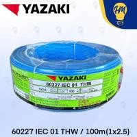 ราคา Yazaki สายไฟ THW 1X1 5 1x2 5 100 เมตร IEC01 (23491090618)