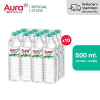 ราคา ส่งกทม และปริมณฑลเท่านั้น 10 แพ็ก AURA ออรา น้ำแร่ธรรมชาติ 100 500 ml x 12 ขวด (24107581523)