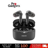 TOZO True Wireless Earbuds หูฟังไร้สาย รุ่น Anybuds Pro