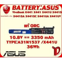 ราคา BATTERY ASUS X441U A31N1537 แท้ ORG ใช้ได้กับรุ่น VivoBook K441 X441 X441U X441S X441SA X441SC X441UA X441UV (14623427475)