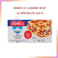 ราคา AGNESI แผ่นลาซานญ่า เบอร์87 ขนาด 500 กรัม จำนวน 1 ถุง ลาซานญ่า เส้นสปาเก็ตตี้ พาสต้า ซอสสปาเก็ตตี้ (19973574825)